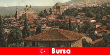 Warisan Budaya Türkiye Bursa ibu kota Empayar Uthmaniyyah